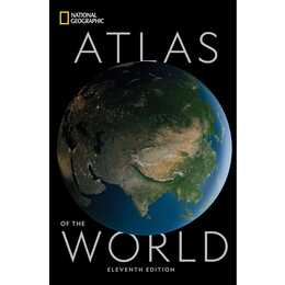 National Geographic Atlas of the World, 11th Edition
