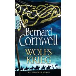 Wolfskrieg (Die Uhtred-Saga)