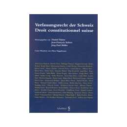 Verfassungsrecht der Schweiz /Droit constitutionnel suisse