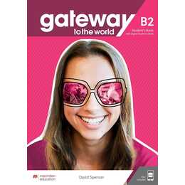 Gateway to the World B2 Student's Book with Student's App and Digital Student's Book