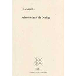 Wissenschaft als Dialog
