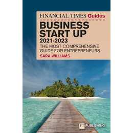 FT Guide to Business Start Up 2021-2023