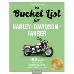 Die Bucket List für Harley-Davidson-Fahrer