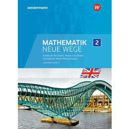 Mathematik Neue Wege SII Englischsprachige Ausgabe für die Schweiz (Immersion)