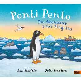 Ponti Pento. Die Abenteuer eines Pinguins