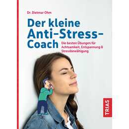 Der kleine Anti-Stress-Coach