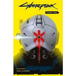 Cyberpunk 2077 Comics / Bd. 1: Trauma Team