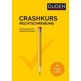 Crashkurs Rechtschreibung