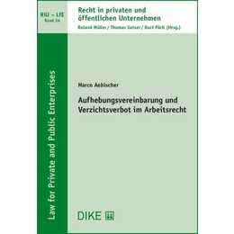 Aufhebungsvereinbarung und Verzichtsverbot im Arbeitsrecht