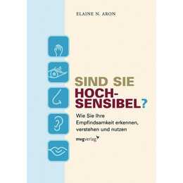 Sind Sie hochsensibel?