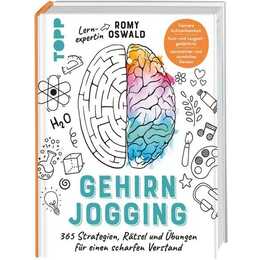 Gehirnjogging - 365 Strategien, Rätsel und Übungen für einen scharfen Verstand