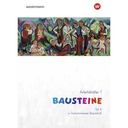Bausteine: Arbeitsblätter 1 Teil A & B in Deutschschweizer Basisschrift
