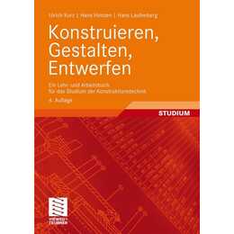 Konstruieren, Gestalten, Entwerfen