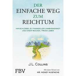 Der einfache Weg zum Reichtum