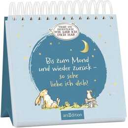 Bis zum Mond und wieder zurück - so sehr liebe ich dich