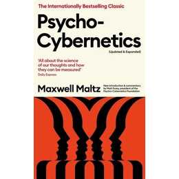 Psycho-Cybernetics (Updated and Expanded)