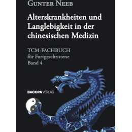 Alterskrankheiten und Langlebigkeit in der chinesischen Medizin