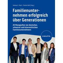 Familienunternehmen erfolgreich über Generationen