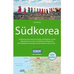 DuMont Reise-Handbuch Reiseführer Südkorea