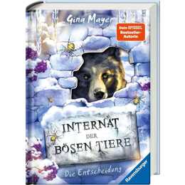 Internat der bösen Tiere