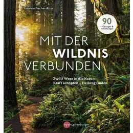 Mit der Wildnis verbunden