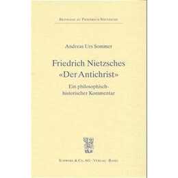 Friedrich Nietzsches "Der Antichrist"