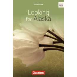 Cornelsen Senior English Library, Literatur, Ab 10. Schuljahr, Looking for Alaska, Textband mit Annotationen