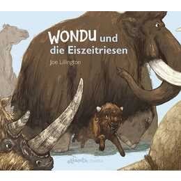 Wondu und die Eiszeitriesen