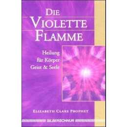 Die violette Flamme