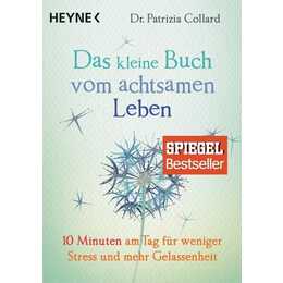 Das kleine Buch vom achtsamen Leben