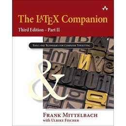 The LaTeX Companion, 3rd Edition: Part II