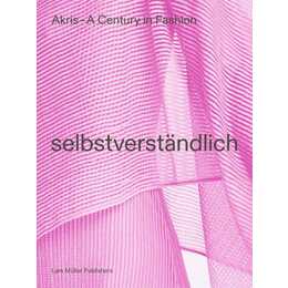 AKRIS - A Century in Fashion