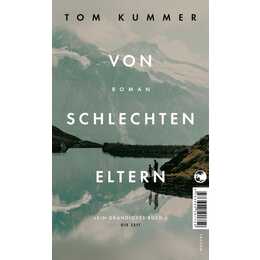 Von schlechten Eltern
