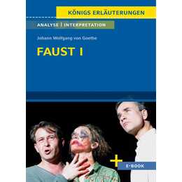 Faust I von Johann Wolfgang von Goethe - Textanalyse und Interpretation