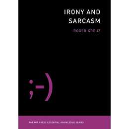 Irony and Sarcasm