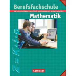 Berufsfachschule Mathematik - Neubearbeitung