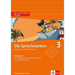 Die Sprachstarken 3. Schuljahr. Arbeitsheft