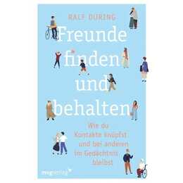 Freunde finden und behalten