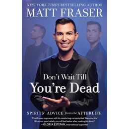 Don't Wait Till You're Dead