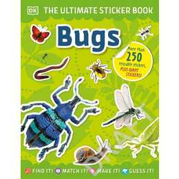 The Ultimate Sticker Book Bugs