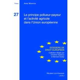 Le principe pollueur payeur et l'activité agricole dans l'Union européenne