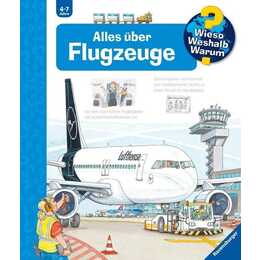 Alles über Flugzeuge (Wieso? Weshalb? Warum?)