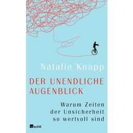Der unendliche Augenblick