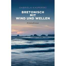 Bretonisch mit Wind und Wellen