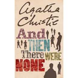 And Then There were None