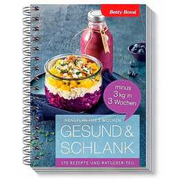 Gesund & Schlank - minus 3 kg in 3 Wochen