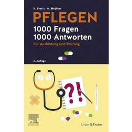 PFLEGEN 1000 Fragen, 1000 Antworten