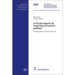 La fin des rapports de travail dans la fonction publique