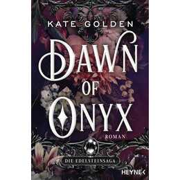 Dawn of Onyx - Die Edelsteinsaga