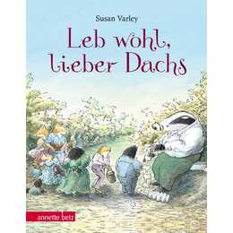 Leb wohl, lieber Dachs